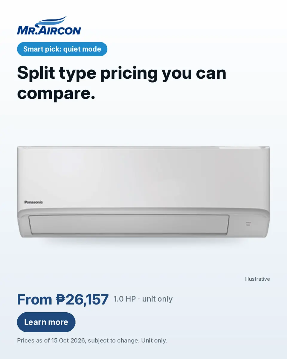 Mr. Aircon ad. A Panasonic Standard Non-Inverter (PN) wall-mounted split type aircon, a manufacturer render labelled Illustrative, on a light background. Headline: 'Split type pricing you can compare.'. Price: 'From ₱26,157 · 1.0 HP · unit only', with the note 'Prices as of 15 Oct 2026, subject to change. Unit only.' Badge: 'Smart pick: quiet mode'. Button: 'Learn more'.